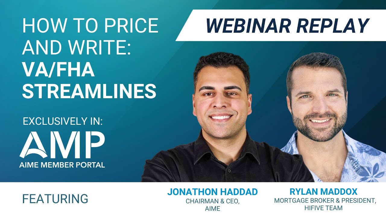 How to Price and Write VAFHA Streamlines - Webinar REPLAY