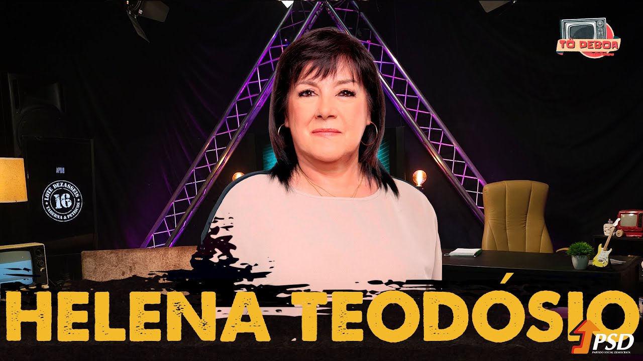 HELENA TEÓDOSIO Candidata PSD CÂMARA CANTANHEDE - Tô DeBoa Podcast