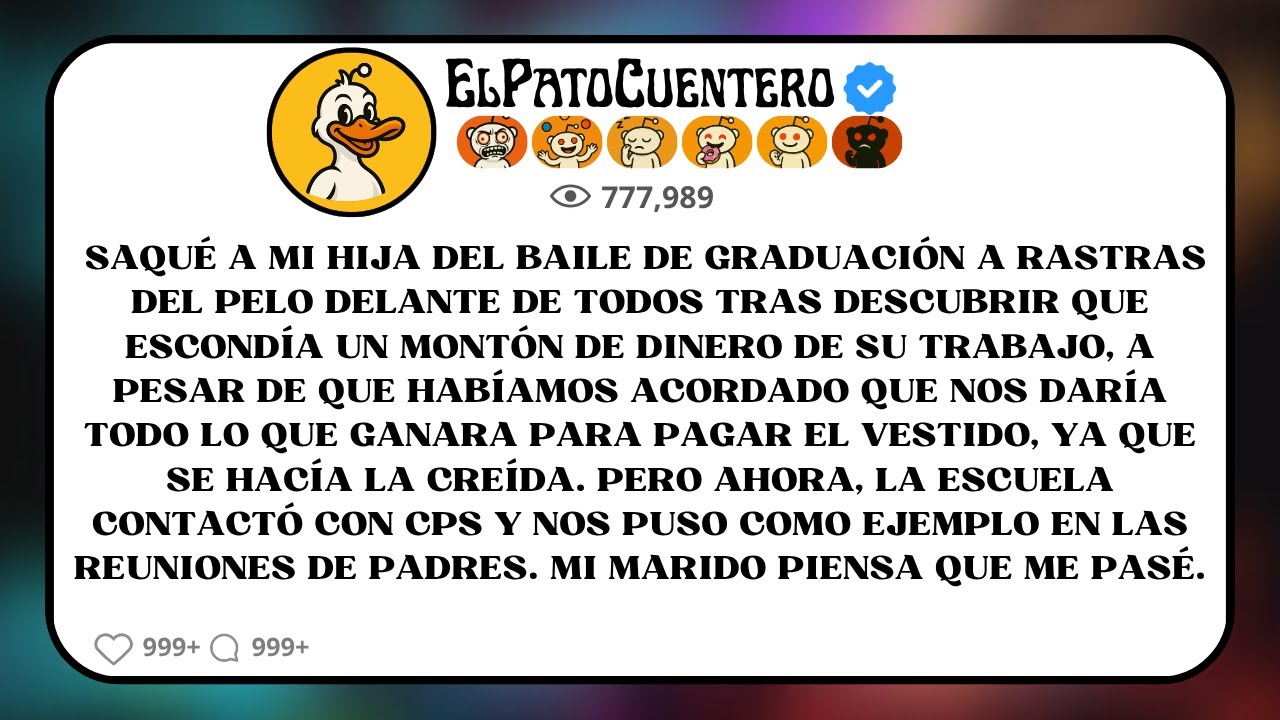 Saqué a mi hija del baile de graduación a rastras del pelo delante de todos tras descubrir que...