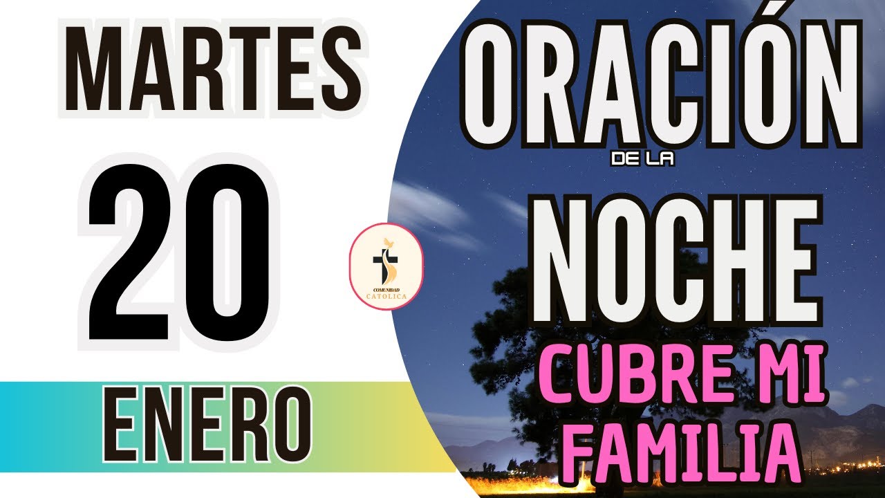 Oracion de la Mañana De Hoy Martes 20 de Enero
