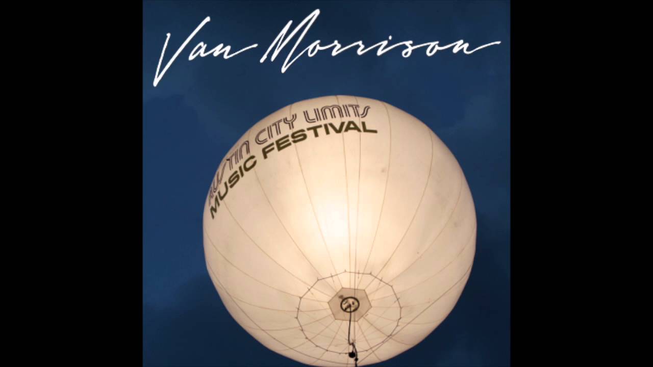 Van Morrison - Gloria [Live at Austin City Limits 2006]