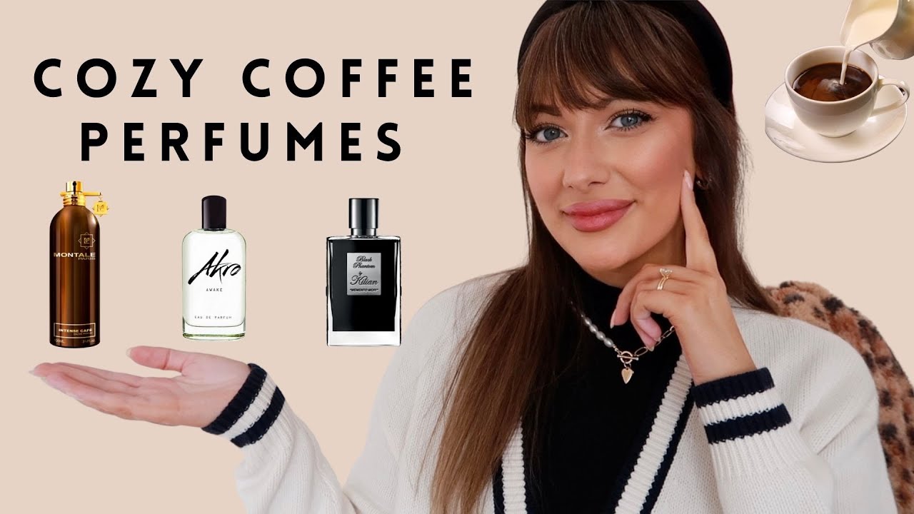 COZY COFFEE AND CREAM PERFUMES FOR FALL | 2021