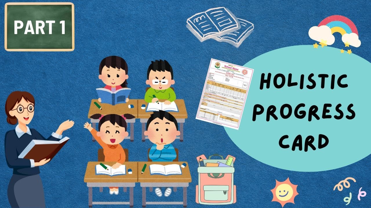 Holistic Progress Card for Students: A better connectivity with parents #cbse