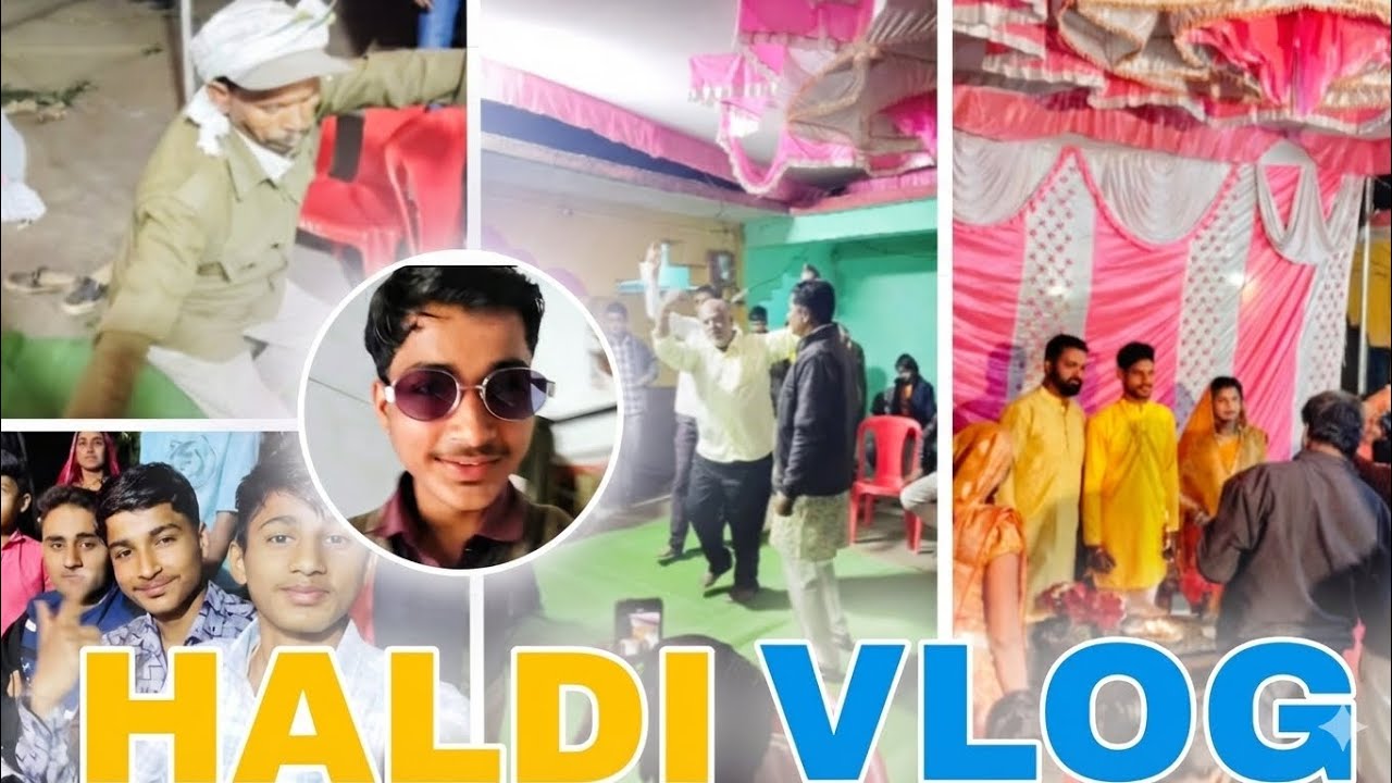 Gao ki shadi ka haldi vlog 💛