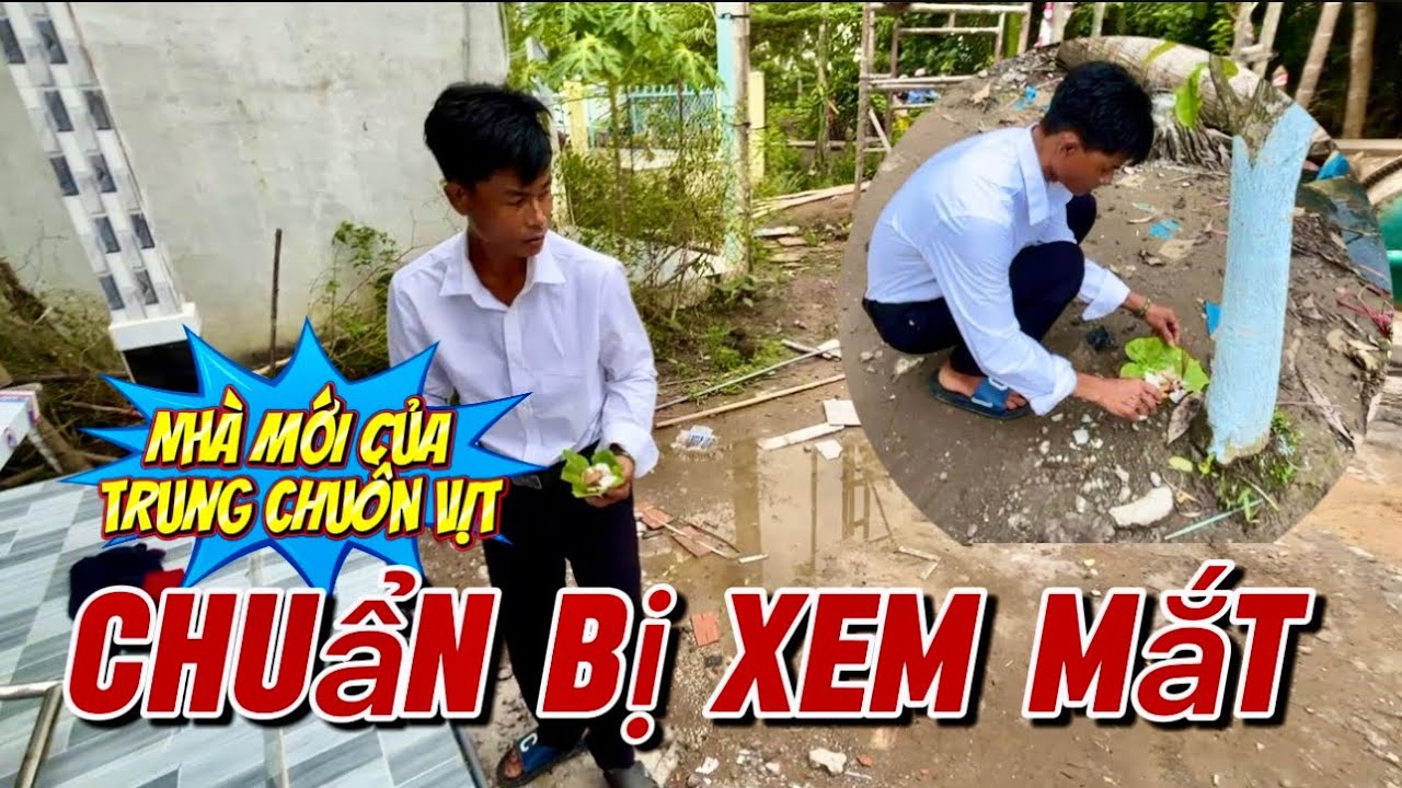 Trung v&agrave;o nh&agrave; mới v&agrave; sữa soạn đi xem mắt #haivit #trungu40 #metrungchuonvit #haivitmoinhat 