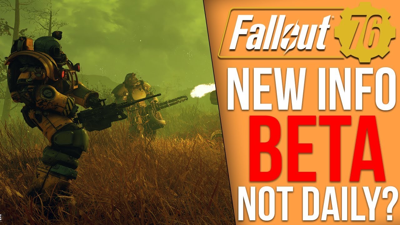 Fallout 76 New Info - The BETA Isn't Everyday?, Bethedsa's Letter, Fake BETA Leaks