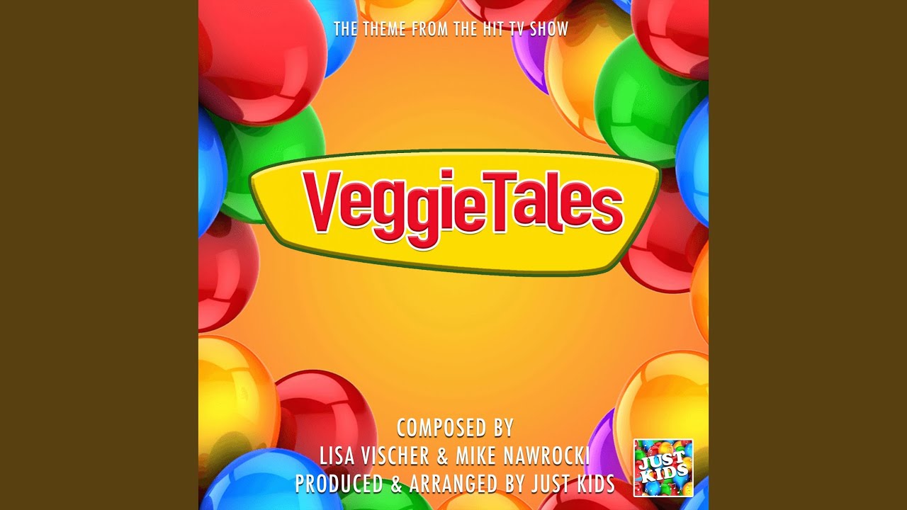Veggie Tales Main Theme (From 
