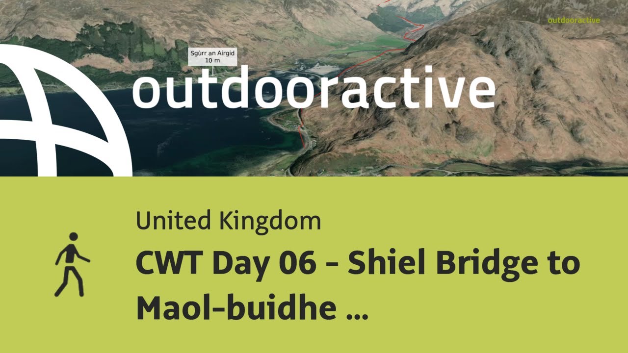 hike in the United Kingdom: CWT Day 06 - Shiel Bridge to Maol-buidhe 25.5km