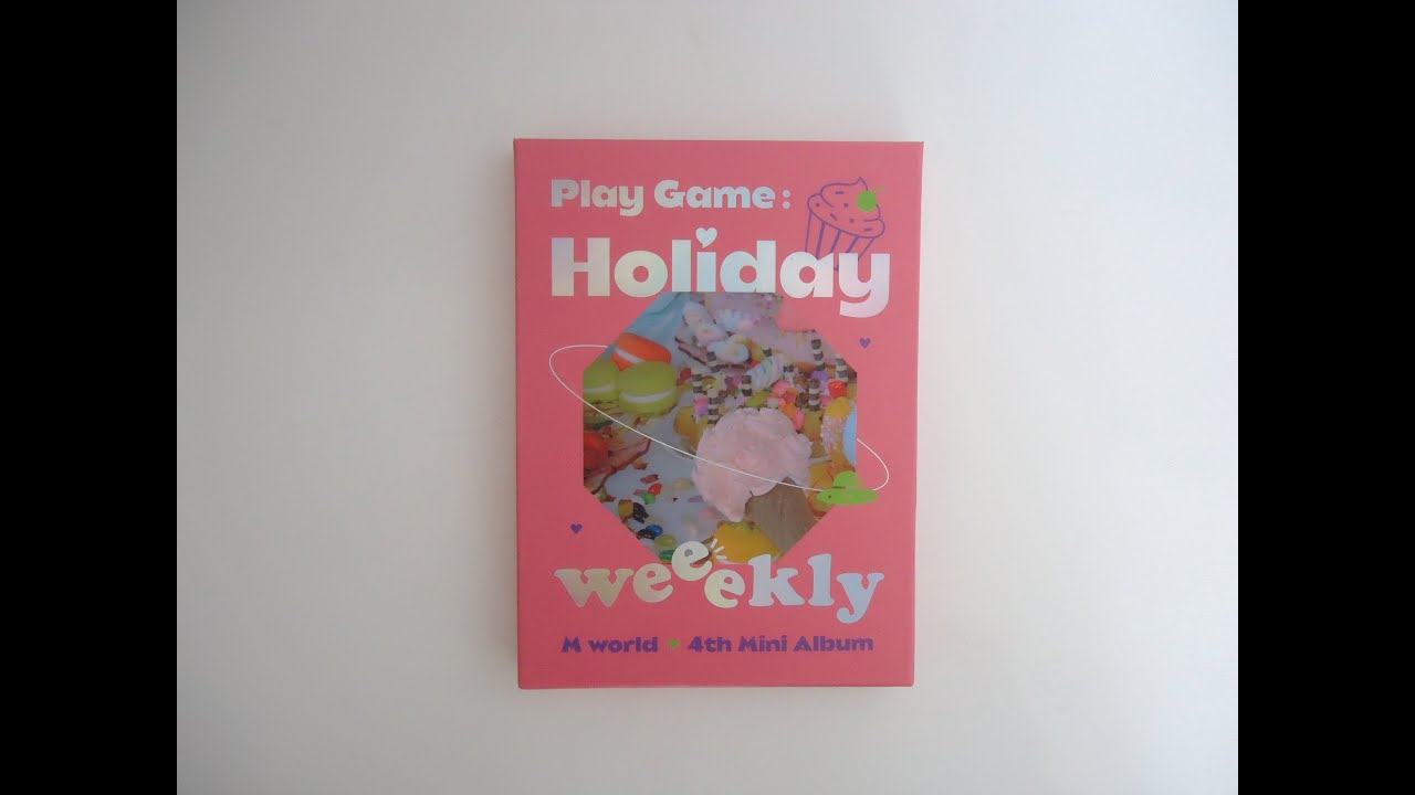 Unboxing - Weeekly (위클리) - 4th Mini Album - Play Game: Holiday (M World Version)