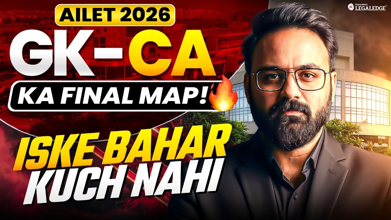 AILET 2026 GK&ndash;CA Complete Guide | Kabra Sir