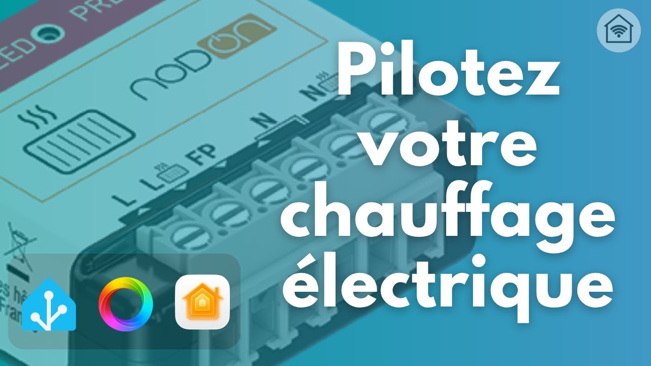 🔥 Chauffage connecté : le module pour fil pilote NodOn