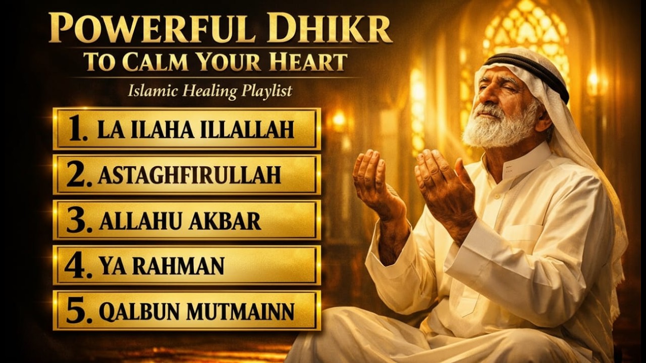 Powerful Islamic Dhikr for Peace, Healing & Spiritual Calm