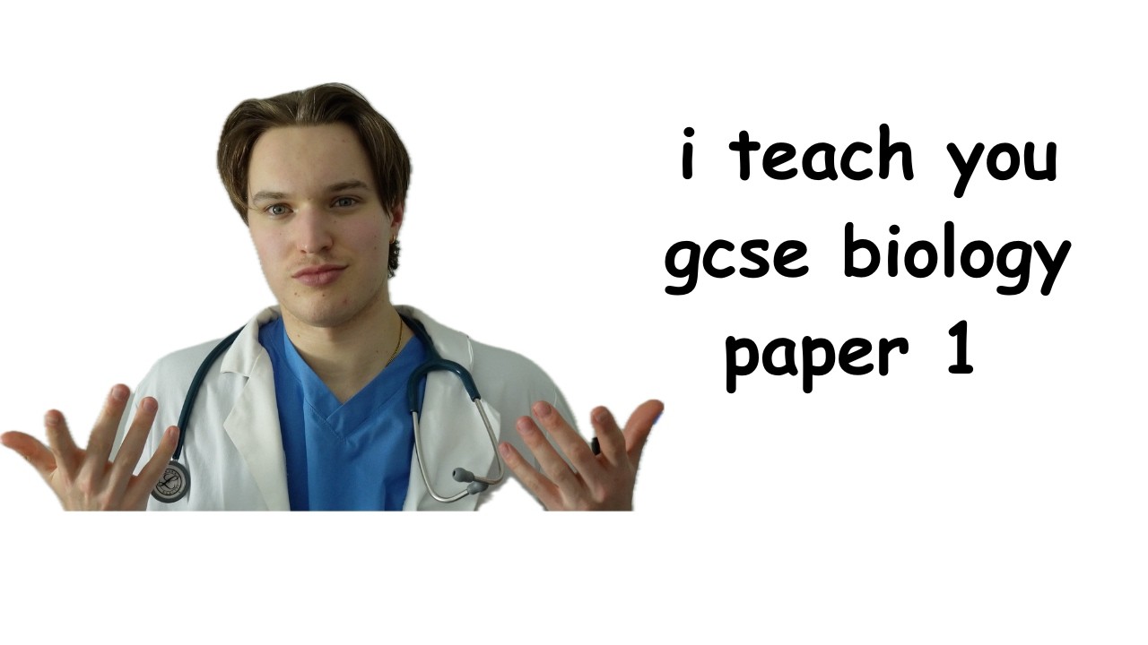 Весь первый экзаменационный тест по биологии GCSE (преподаваемый студентом-медиком)