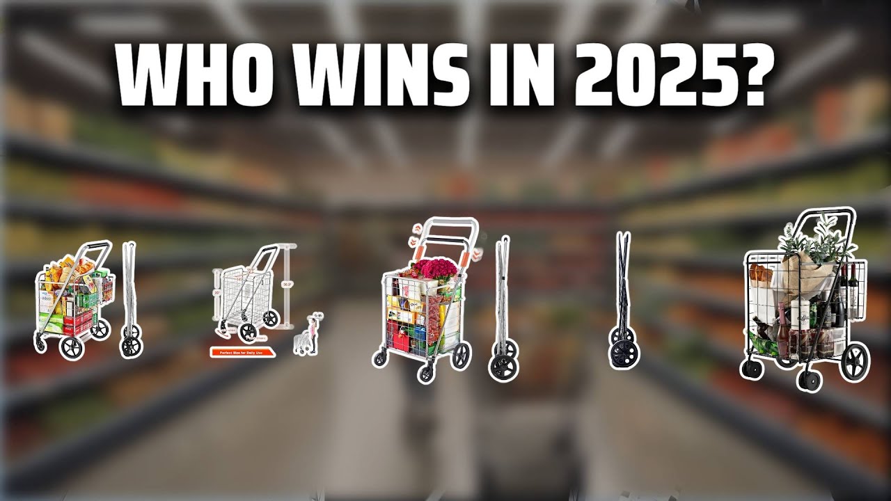 The Top 5 Best Shopping Cart in 2025 - Must Watch Before Buying!