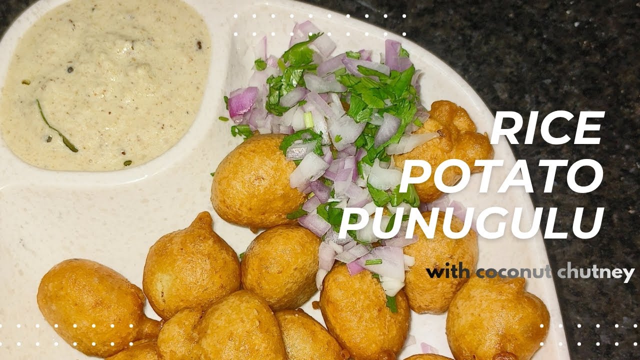 Rice and potato punugulu | with coconut chutney |south indian snack 