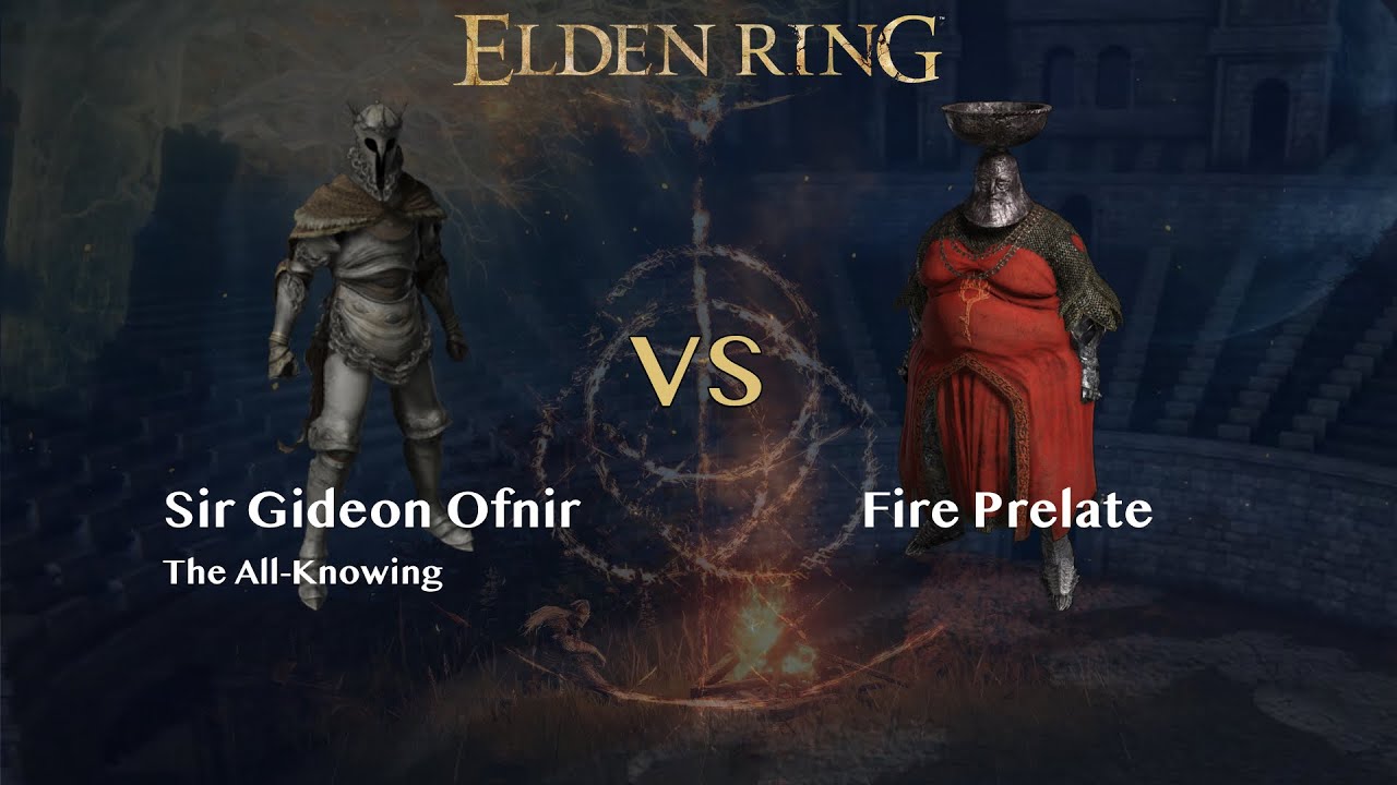 【Battle】Sir Gideon Ofnir vs Fire Prelate【NPCs】