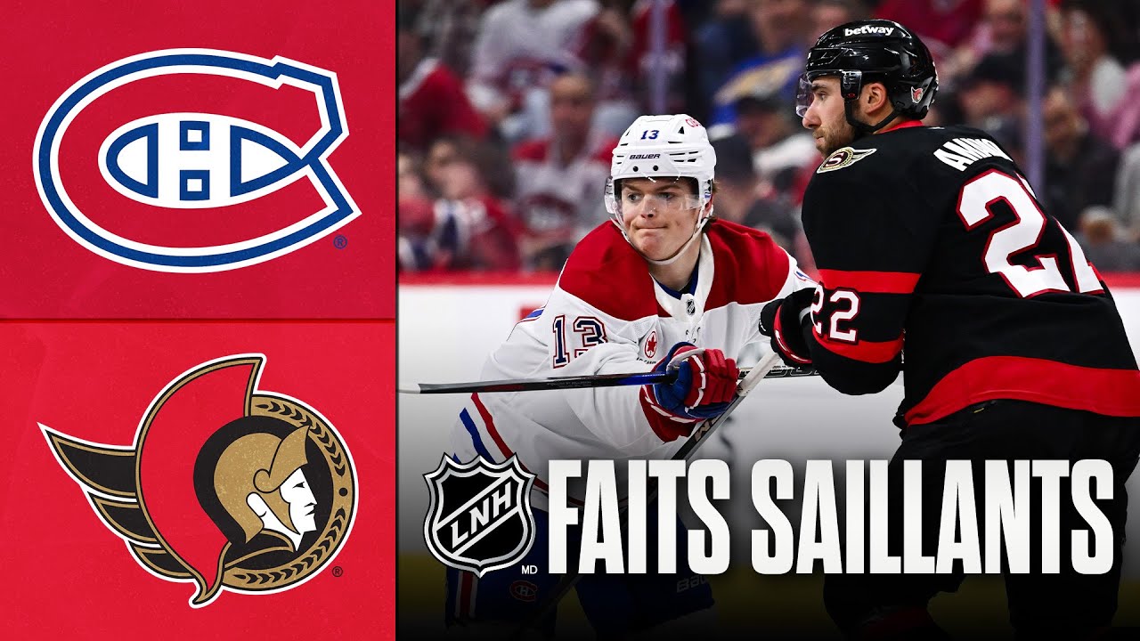 Canadiens vs Sénateurs | Faits saillants