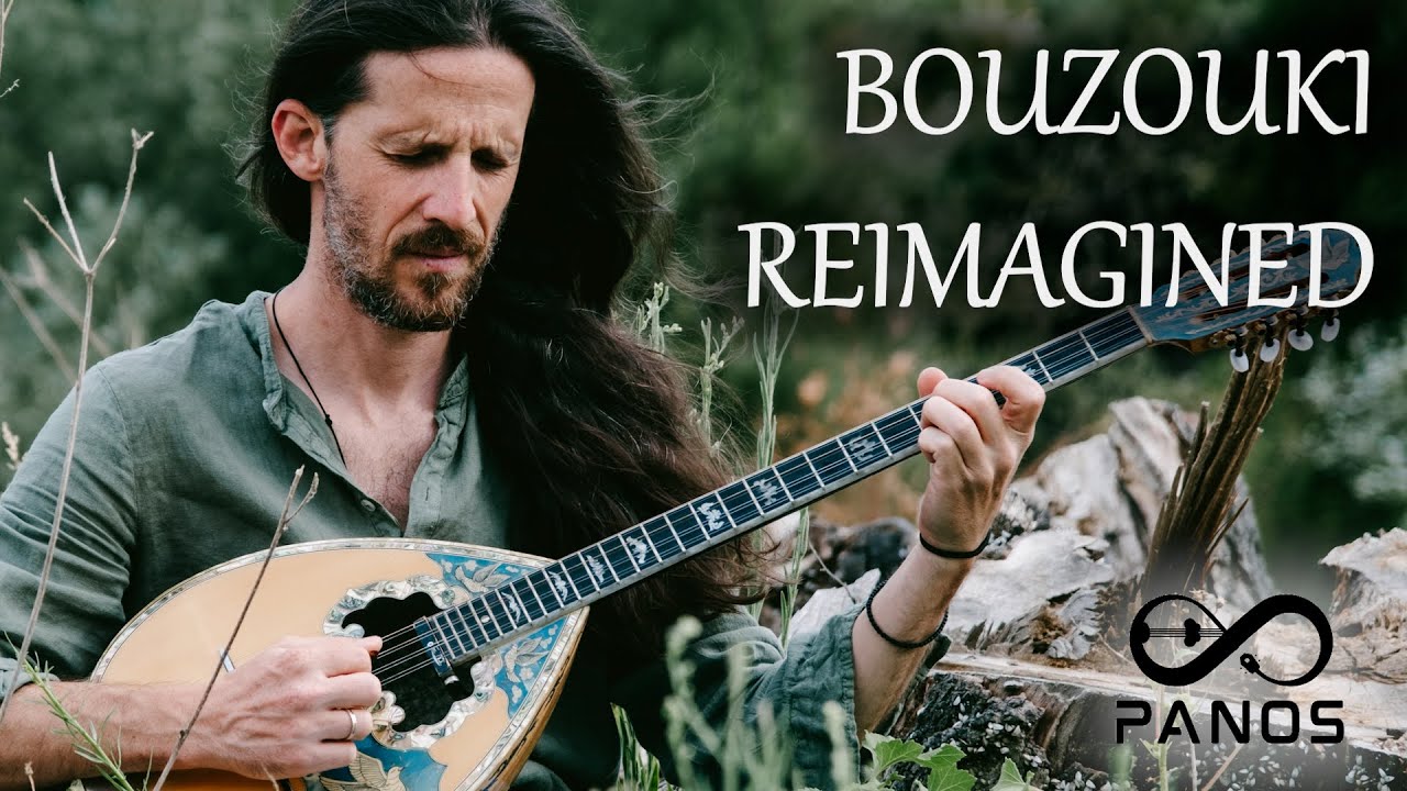 Panos Bouzouki – The Bouzouki Reimagined