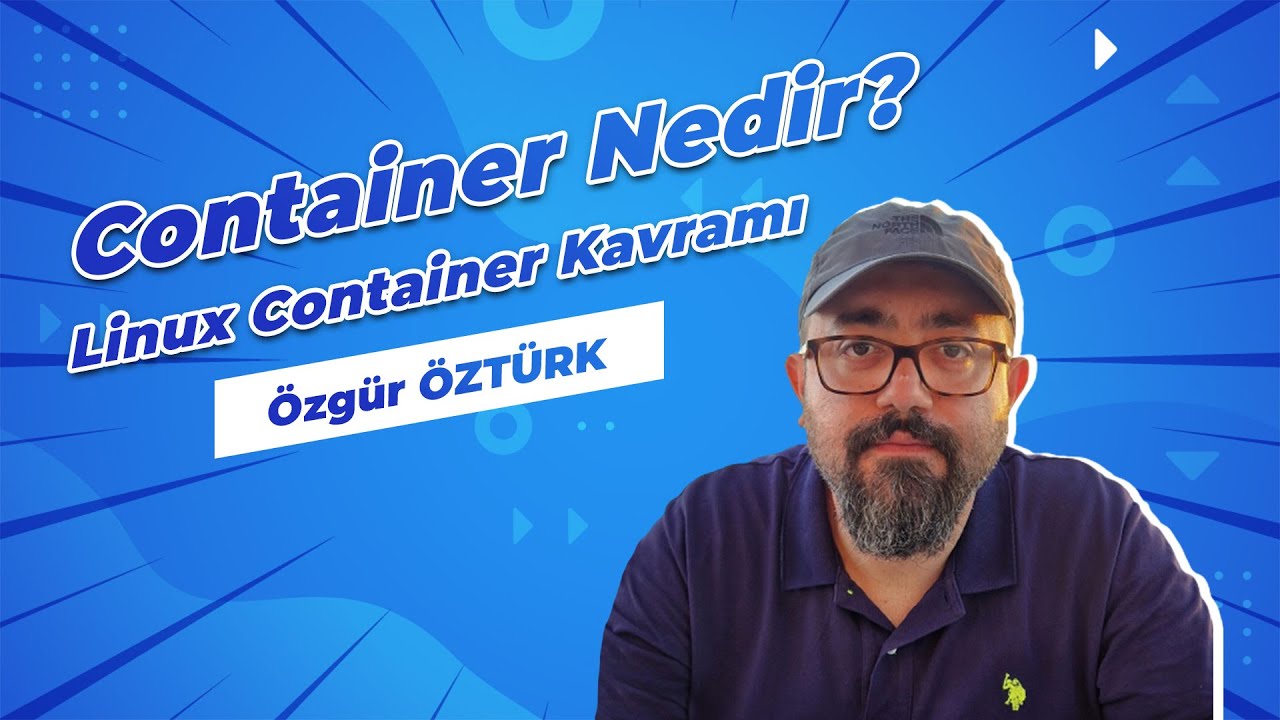 Container nedir? Linux container kavramı
