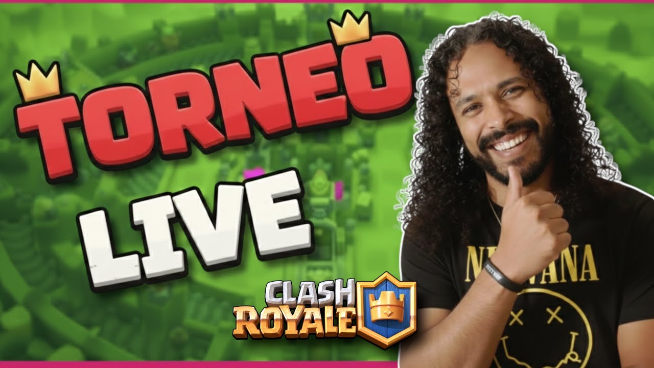 TORNEO CHAT 🔥OFFICIAL CREATOR 🔥 | Clash Royale Live