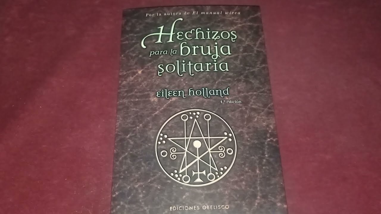 Libro Hechizos para la Bruja Solitaria 🧙🏻&zwj;♀️ ( Review )