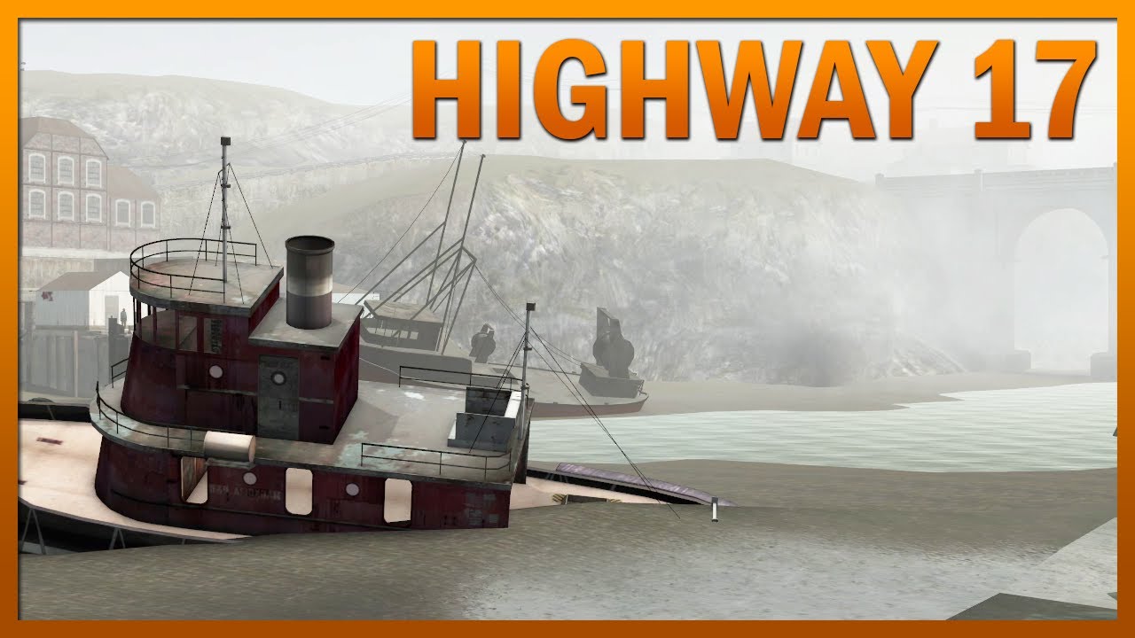 Half Life 2 Beta: Highway 17