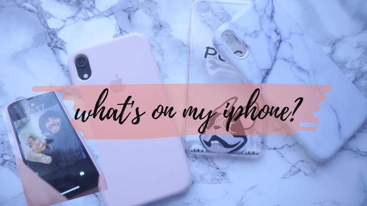 📲WHAT’S ON MY IPHONE XR?