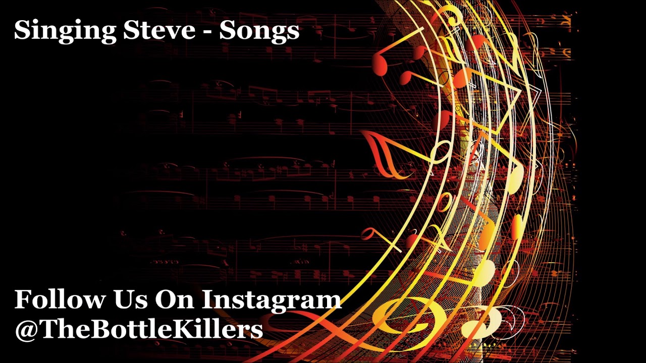 Singing Steve   Songs