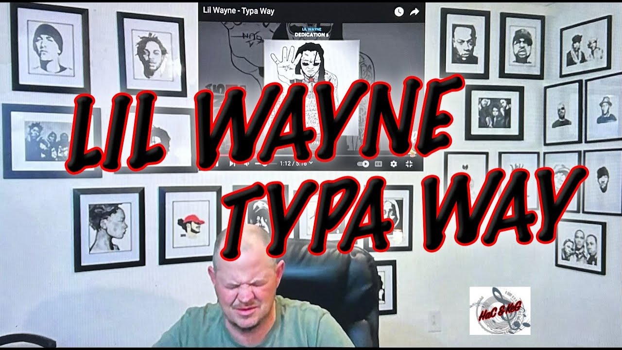 LIL WAYNE - TYPA WAY | DEDICATION 5 | REACTION!!!