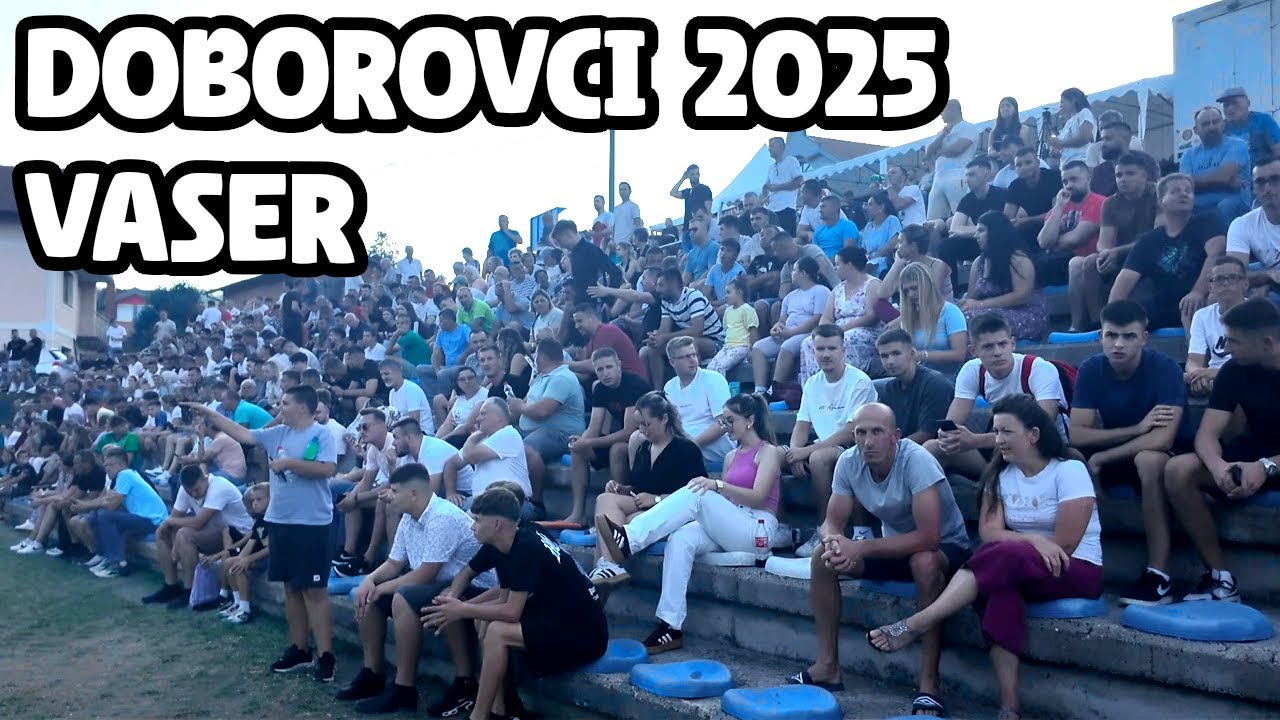VASER DOBOROVCI 2025
