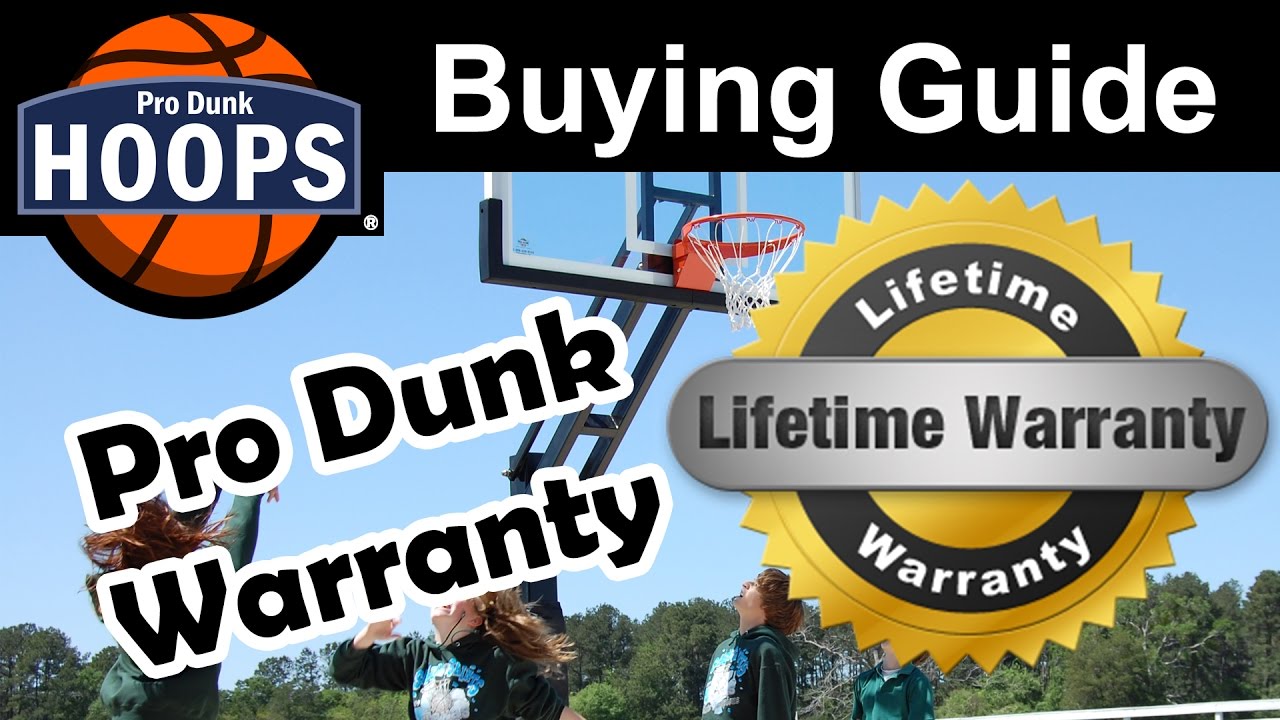 Pro Dunk Basketball Goal Warranty