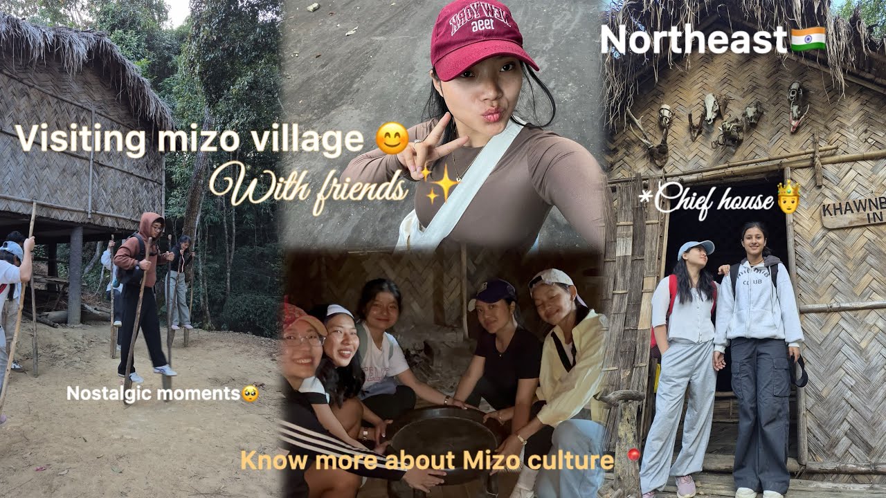 MIZO VILLAGE 🛖✨This is how we end up our class trekking 🤭Nostalgic moments 🤧🥹reviving my memories 💕✨
