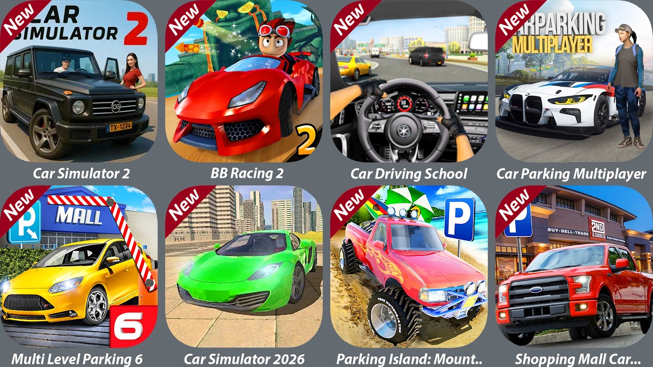 Car Simulator 2,BB Racing 2,Car Parking Multiplayer,Car Driving School,Car Simulator 2026