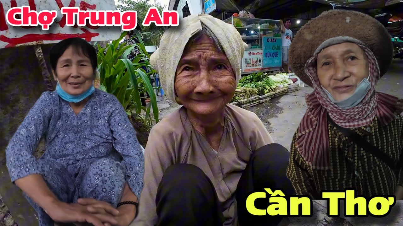 Chợ Trung An Cờ Đỏ Cần Thơ Người Lớn Tuổi Khó Khăn Hạnh Phúc Nhận Quà Hảo Tâm Mỹ | Khương Nhựt Minh