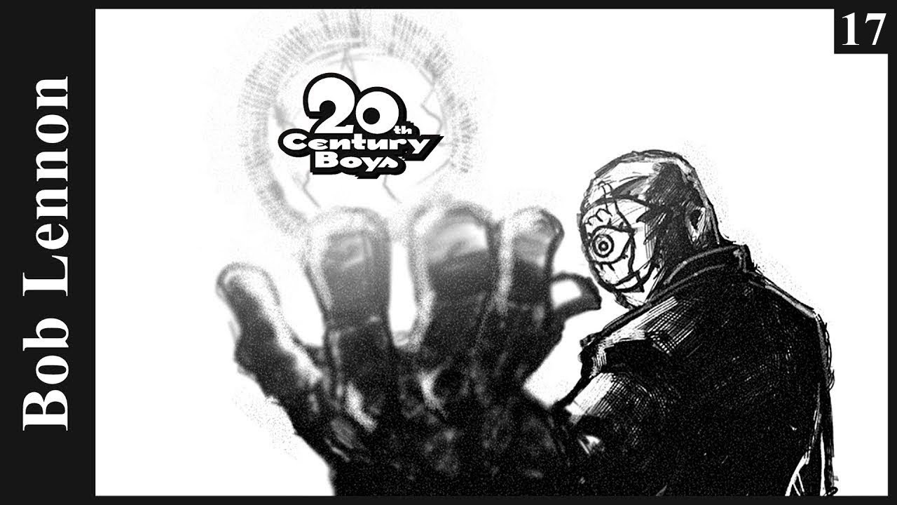 Bob Lennon (Lyrics) - 20th Century Boys