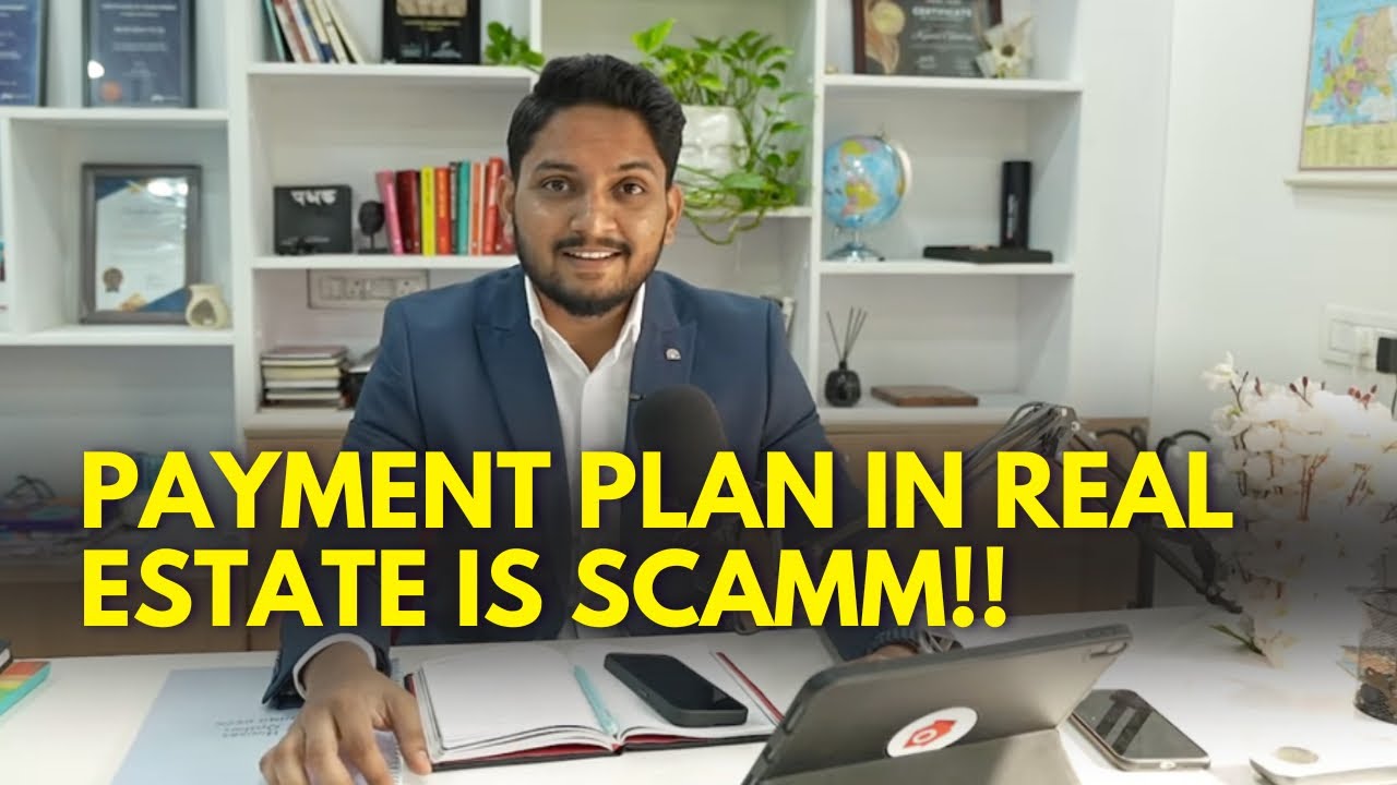 Payment Plan in REAL ESTATE IS SCAM | CLP Payment Plan | Kunal Gholap.