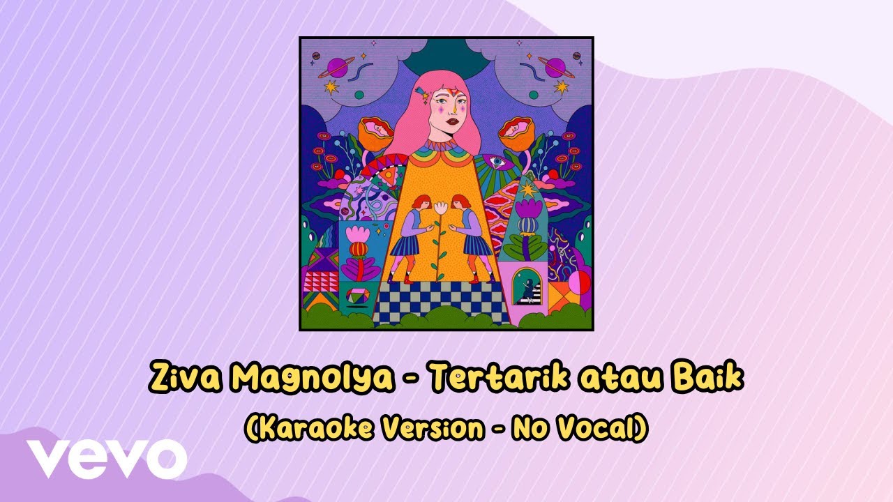 Ziva Magnolya - Tertarik atau Baik (Karaoke Version - No Vocal)