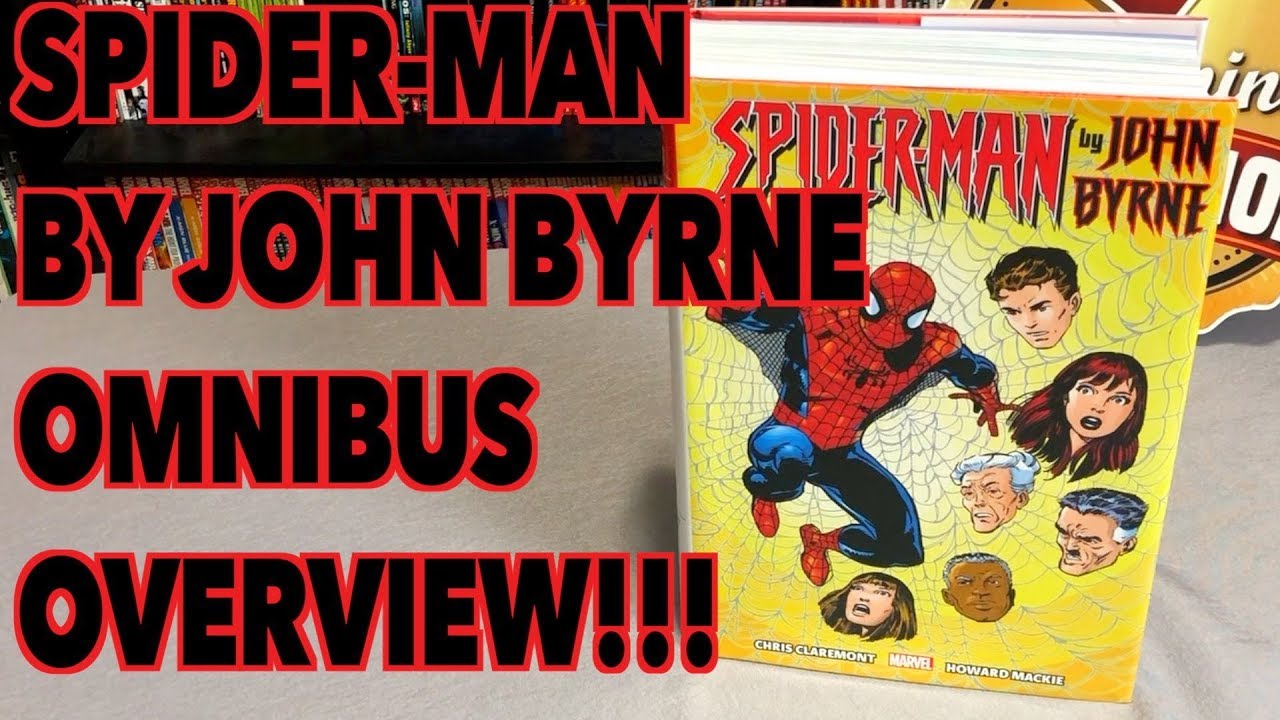 Spider-Man by John Byrne Omnibus  Overview!