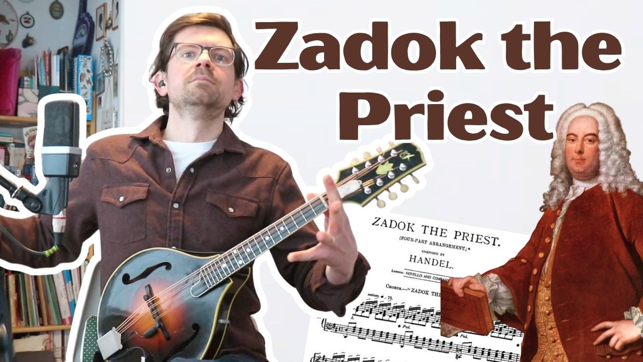 How to Play Zadok the Priest - Mandolin Lesson