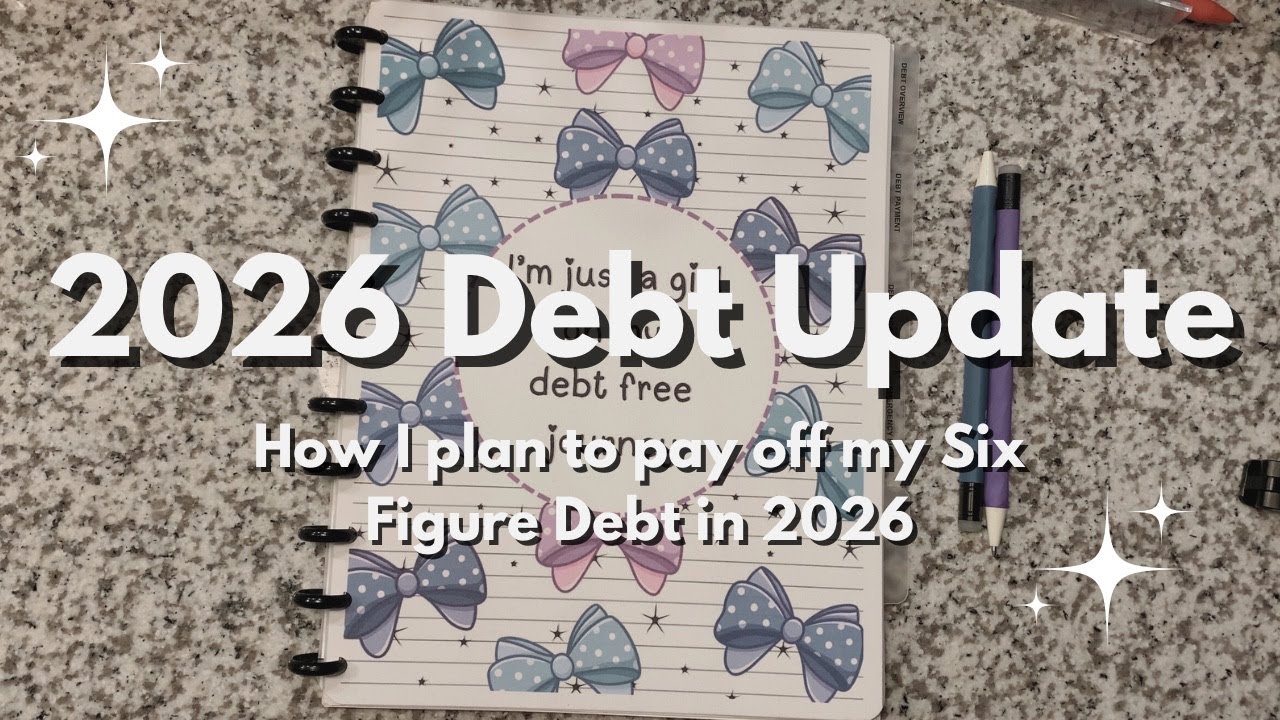 ✨2026 Debt Update✨ | Debt Confession | 2026 Goals | 6 Figure Debt | notjustabudget