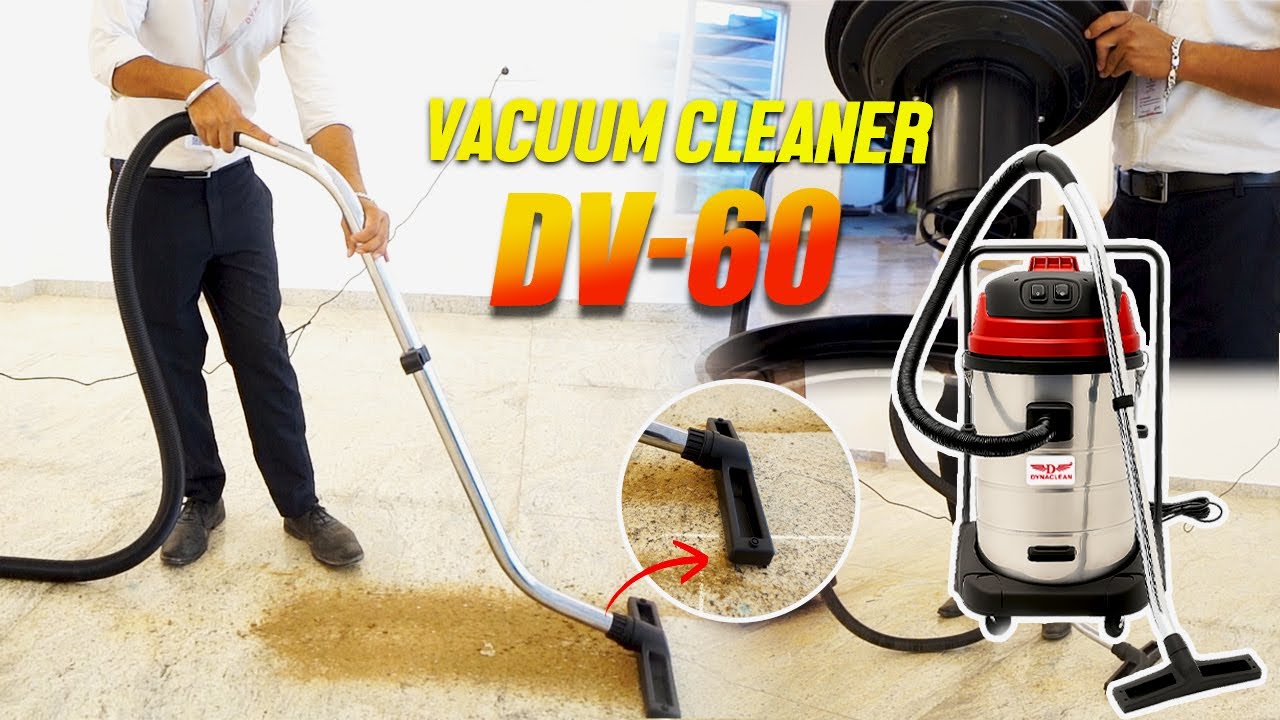 DV-60 Vacuum Cleaner | Vacuum Cleaner | Dynaclean DV-60 |  Wet and Dry Vacuum Cleaner