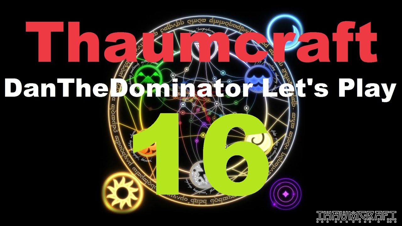 Thaumcraft Let's Play Part 16- Energized Aura Node and Infernal Furnace!!
