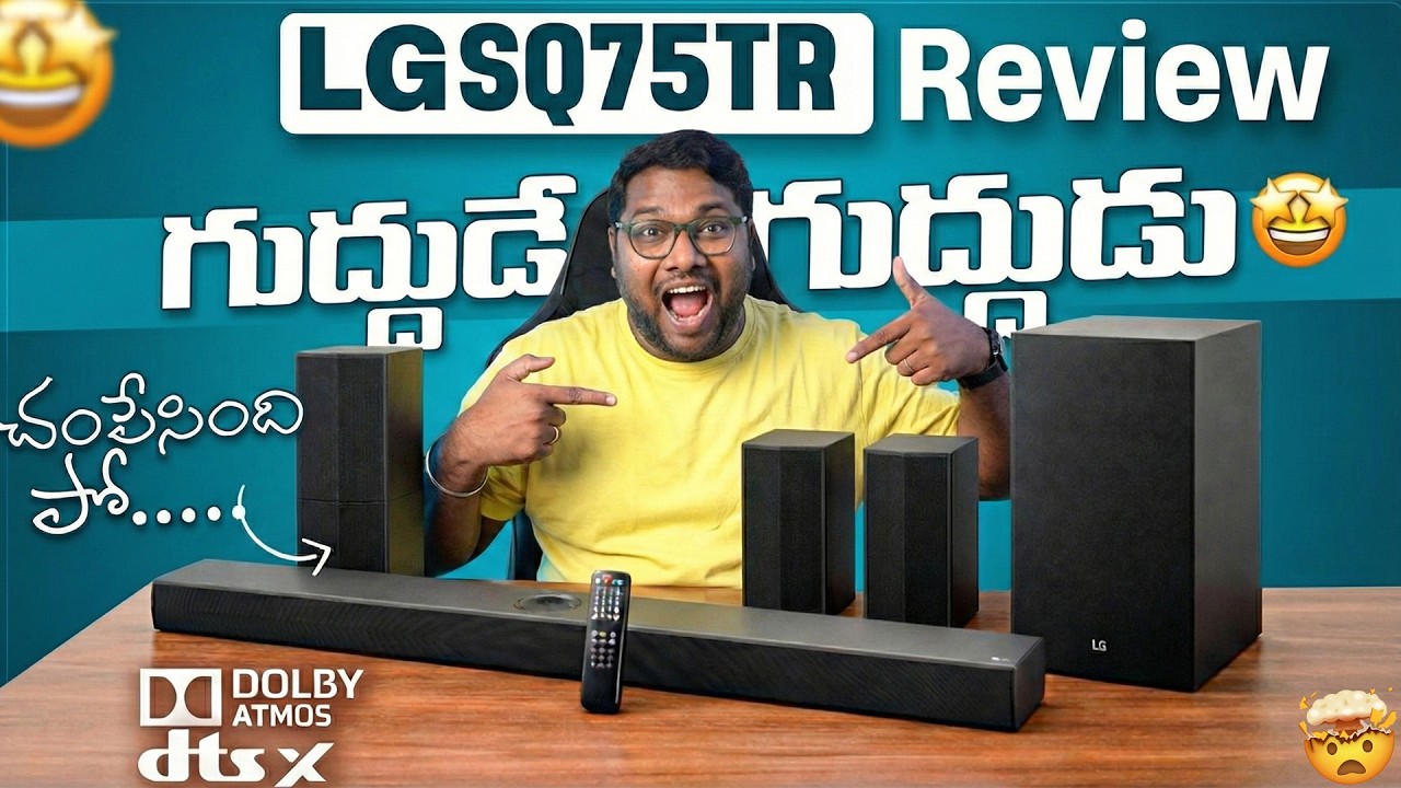 LG SQ75TR Dolby Atmos & DTS:X Review | 600W Power 🔥 Telugu Honest Review