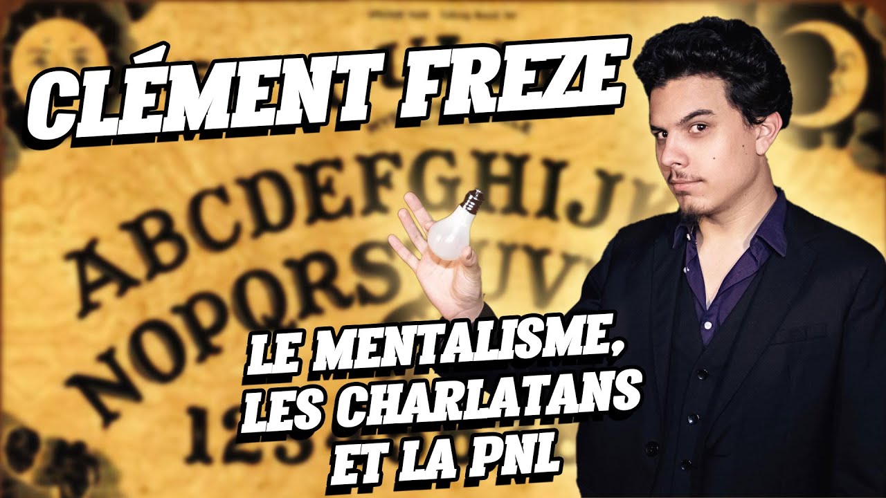 🤯 CLÉMENT FREZE - Mentalisme, spiritisme, PNL et charlatans - Entretien part 1