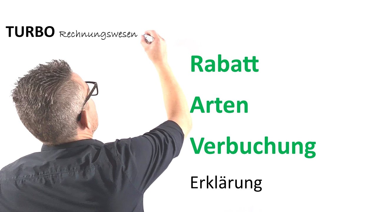 Rabatt Arten Verbuchung Erklärung