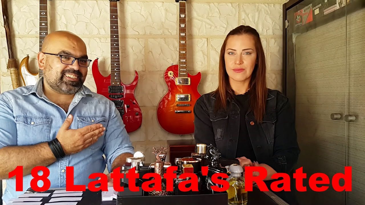 18 Lattafa's Rated By Elsy/تقييم  مجموعة من عطور لطافة من قبل إلسـي