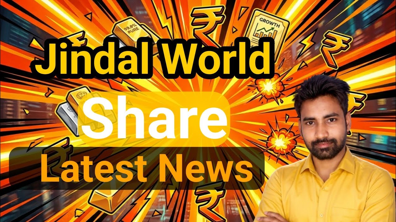 Jindal World share latest news || Nivesh Finance