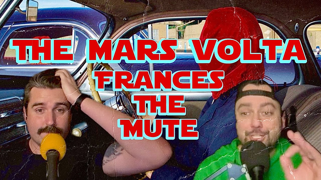 The Mars Volta Frances The Mute Album Breakdown
