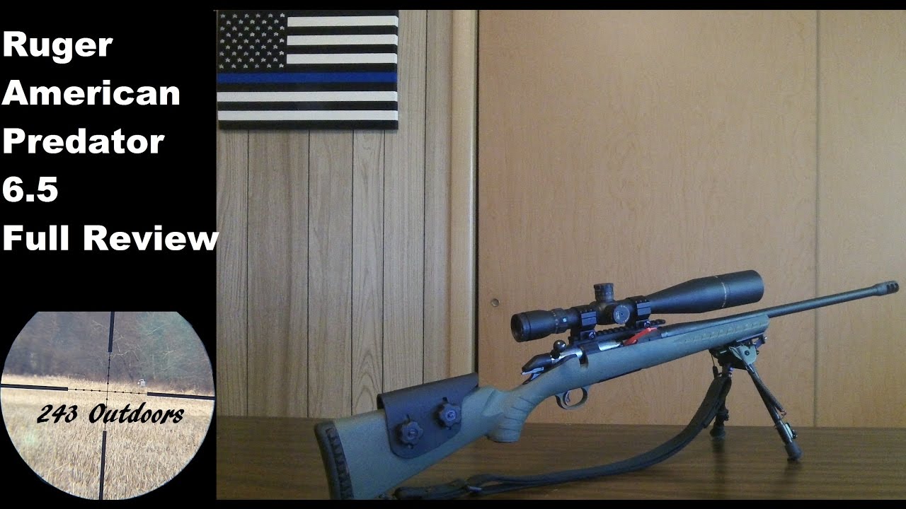Ruger American Predator 6.5 Creedmoor Full Review