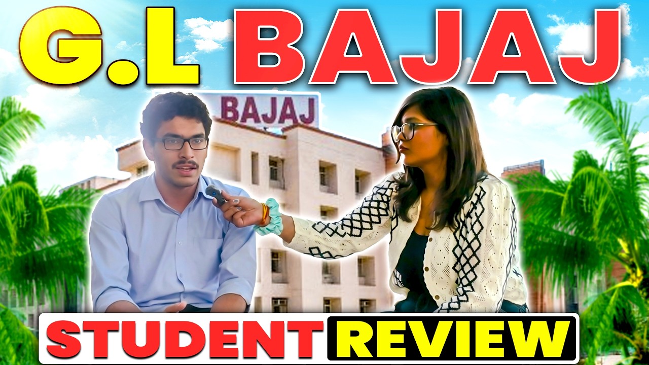 GL Bajaj BTech CSE Student Review 🔥 | Specialization | Internship & Placement | Hackathons & Coding